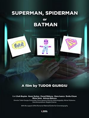 Superman, Spiderman or Batman