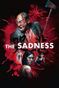 The Sadness (Ku bei)