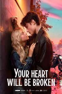 Your Heart Will Be Broken
