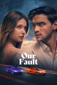 Our Fault - Culpa Nuestra